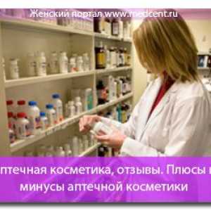 Lékárna kosmetika recenze. Výhody a nevýhody farmaceutických kosmetiky