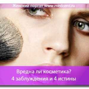 Zda kosmetika škodlivé? 4 4 mylné a pravd